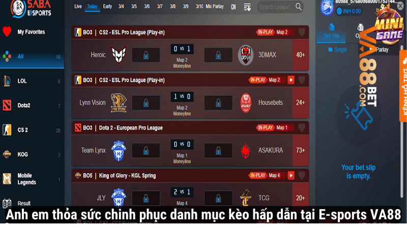 Anh em thỏa sức chinh phục danh mục kèo hấp dẫn tại E-sports VA88